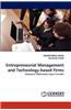 Entrepreneurial Management and Technology-Based Firms