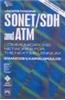 Understanding Somet/SDH And ATM Communications Networks For The Next Millennium