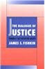 The Dialogue of Justice: Toward a Self-Reflective Society