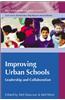 Improving Urban Schools: Leadership and Collaboration
