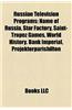 Russian Television Programs: Russian Children's Television Series, Russian Comedy Television Programs, Russian Game Shows
