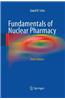 Fundamentals of Nuclear Pharmacy