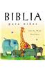 Biblia Para Ninos = A Child's Bible