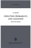 Induction, Probability, and Causation