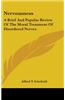 Nervousness: A Brief and Popular Review of the Moral Treatment of Disordered Nerves