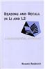 Reading and Recall in L1 and L2