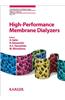 High-Performance Membrane Dialyzers