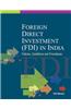 Foreign Direct Investment (FDI) in India: Policies, Conditions and Procedures