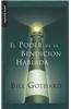 El Poder de la Bendicion Hablada = The Power of Spoken Blessings