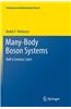 Many-Body Boson Systems: Half a Century Later