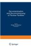 Decontamination and Decommissioning of Nuclear Facilities