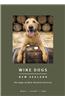 Wine Dogs: New Zealand: The Dogs of New Zealand Wineries