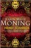 Fiebre Sombria
