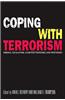 Coping with Terrorism: Origins, Escalation, Counterstrategies, and Responses