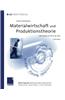 Materialwirtschaft und Produktionstheorie