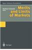 Merits and Limits of Markets