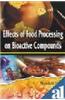 Effects of Food Processing on Bioactive Compounds