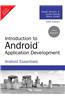 Introduction to Android Application Development : Android Essentials