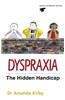 Dyspraxia: The Hidden Handicap
