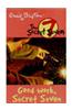 Good Work, Secret Seven: 6: Secret Seven