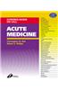 Acute Medicine: Evidence-Based On-Call