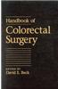 Handbook of Colon and Rectal Surgery