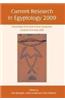 Current Research in Egyptology: Proceedings of the Tenth Annual Symposium