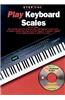 Step One: Play Keyboard Scales [With CD (Audio)]