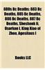 880s BC Deaths: 883 BC Deaths, 885 BC Deaths, 886 BC Deaths, 887 BC Deaths, Sheshonk II, Osorkon I, King Xiao of Zhou, Agesilaus I