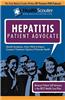Healthscouter Hepatitis: Hepatitis Treatment and Hepatitis Symptoms: Includes Hepatitis C Symptoms and Hepatitis B Symptoms