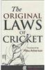 The Original Laws of Cricket