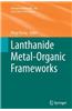 Lanthanide Metal-Organic Frameworks