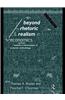 Beyond Rhetoric and Realism in Economics: Towards a Reformulation of Methodology