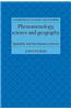 Phenomenology, Science and Geography: Spatiality and the Human Sciences
