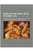 Book of the Royal Blue Volume 12-14