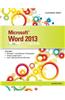 Microsoft Word 2013: Illustrated Brief