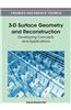 3-D Surface Geometry and Reconstruction: Developing Concepts and Applications