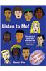 Listen to Me: The Voices of Pupils with Emotional and Behavioural Difficulties