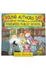 Young Authors Day at Pokeweed P S