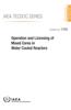 Operation and Licensing of Mixed Cores in Water Cooled Reactors: IAEA Tecdoc Series No. 1720