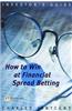 Financial Spread Betting