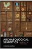 Archaeological Semiotics