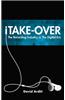 Itake-Over: The Recording Industry in the Digital Era