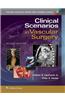 Clinical Scenarios in Vascular Surgery