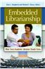 Embedded Librarianship: What Every Academic Librarian Should Know