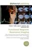 Functional Magnetic Resonance Imaging