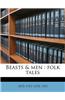 Beasts & Men: Folk Tales