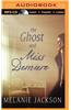 The Ghost and Miss Demure