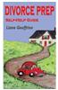 Divorce Prep: Self-Help Guide