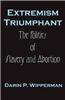 Extremism Triumphant